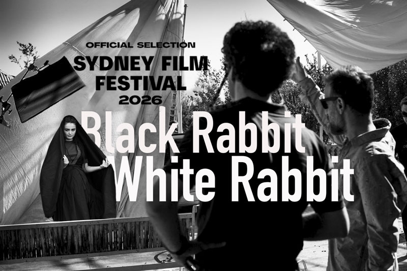 Black Rabbit, White Rabbit in Selection Official to Sydney IFF Festival in Australia
