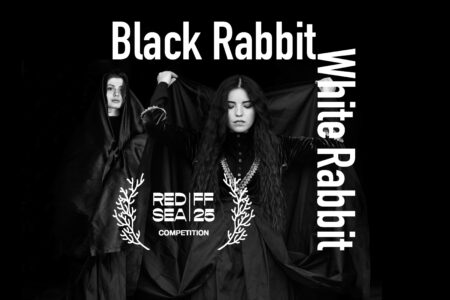Black Rabbit White Rabbit film Red Sea Festival 2025