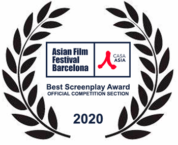 Best screenplay Award - Asian Festival Barcelona